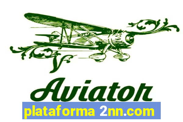 plataforma 2nn.com